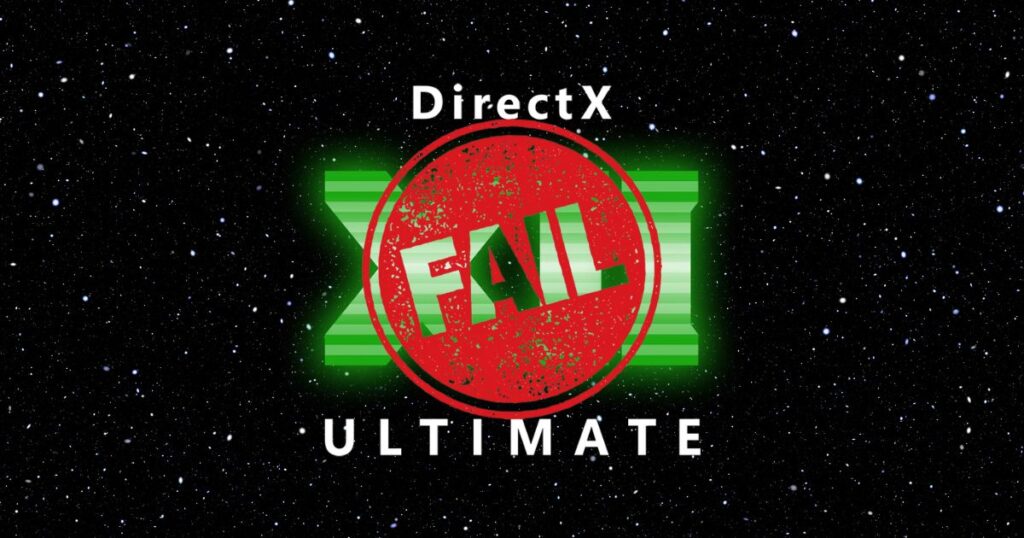 DirectX 12 Fail