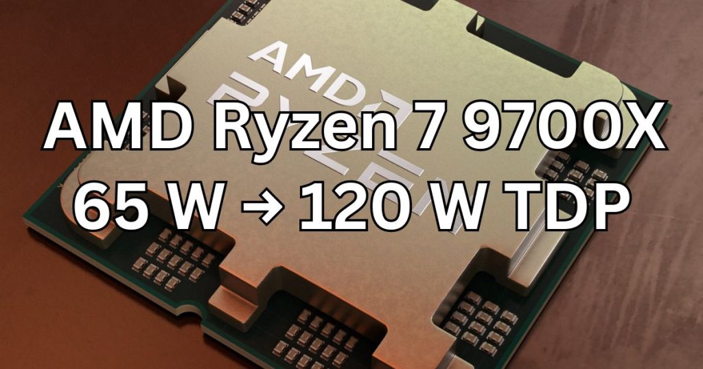 TDP AMD Ryzen 7 9700X aumento TDP